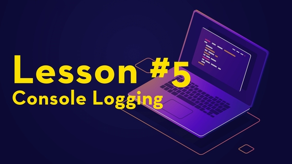 js-lesson-5-console-logging.png